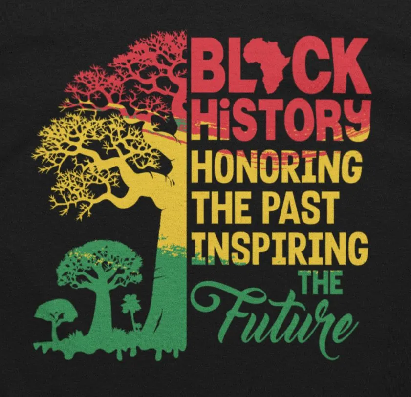 Black History Honoring The Past Inspiring The Future T-shirt