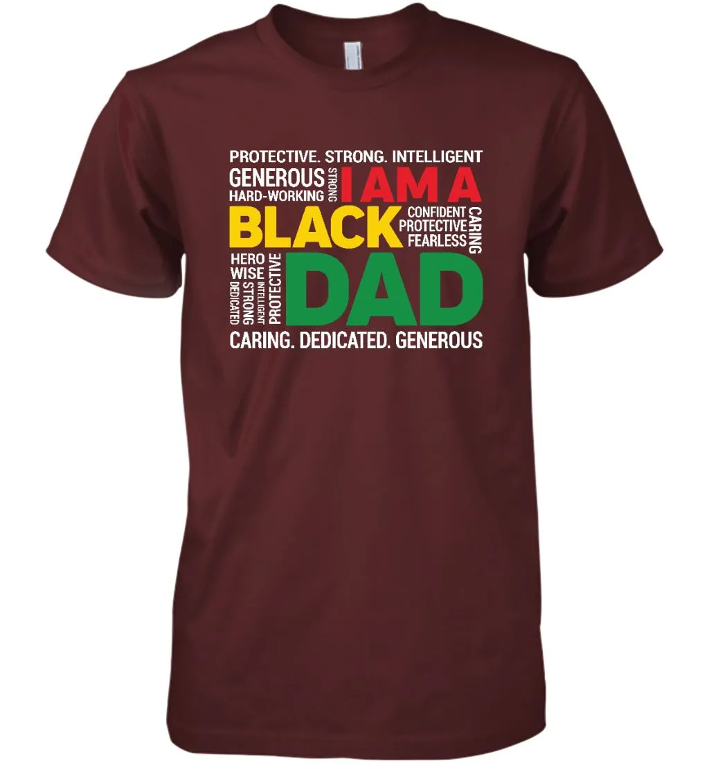 I Am A Black Dad T-shirt