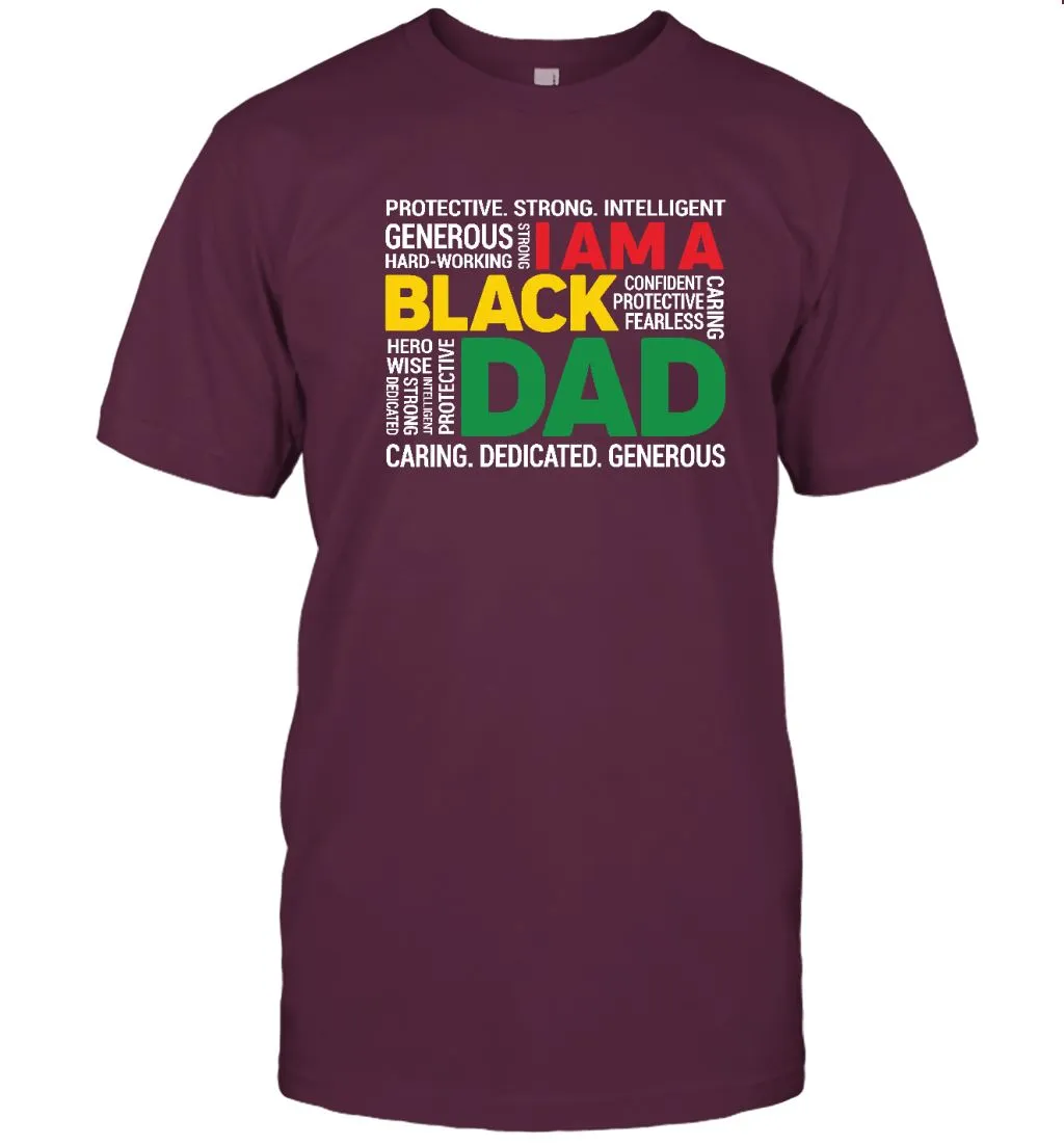 I Am A Black Dad T-shirt