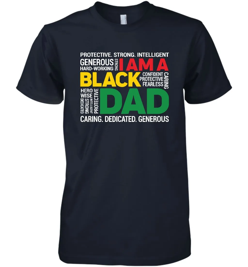 I Am A Black Dad T-shirt