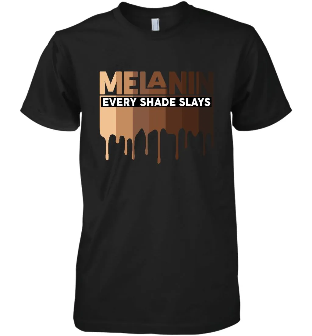 Melanin Every Shade Slays T-shirt